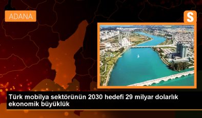 Türkiye Mobilya Sektörü 2030 Yılına Kadar Yüzde 10 Büyüme Hedefliyor