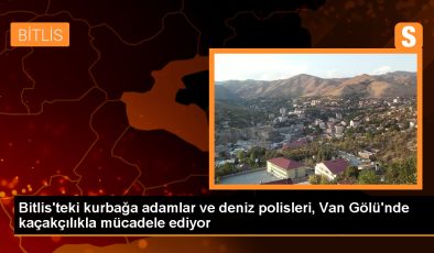 Bitlis’teki kurbağa adamlar ve deniz polisleri, Van Gölü’nde kaçakçılıkla mücadele ediyor