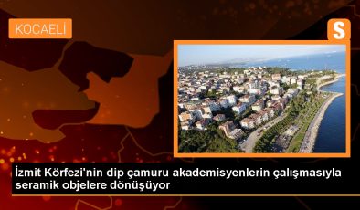 KOÜ Güzel Sanatlar Fakültesi, İzmit Körfezi’nden çıkarılan dip çamuruyla seramik objeler üretiyor