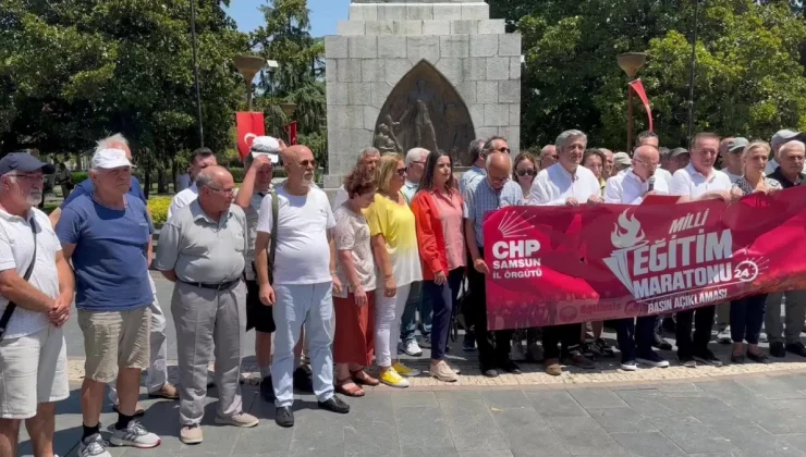 CHP Samsun İl Örgütü, Eğitim Maratonu’na İlişkin Açıklama Yaptı