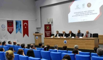 Gaziantep Sanayi Odası ve SOYDER, Orman Ürünleri için Sertifikasyon Semineri Düzenledi