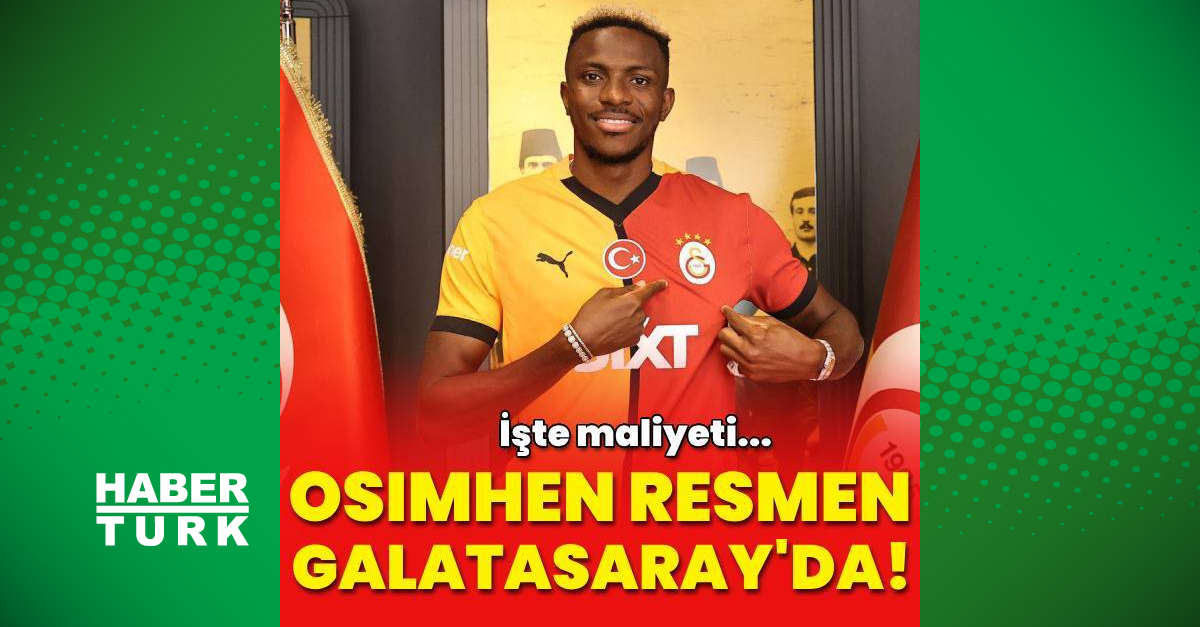 Galatasaray Osimhen transferini açıkladı! İşte maliyeti…